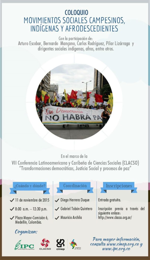 El miércoles 11 de noviembre en desarrollo de la VII Conferencia de Clacso se realizará el coloquio de Movimientos Sociales.